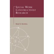 Social Psychology Reference Social Work Constructivist Research, (Hardcover)