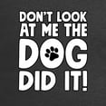 thumbnail image 3 of Wild Bobby Don't Look At Me the Dog Did It Toddler Crew Graphic T-Shirt, 3 of 6