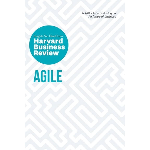 HBR Insights Agile: The Insights You Need from Harvard Business Review, (Paperback)