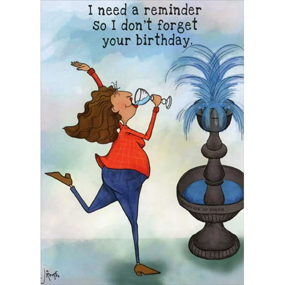 Oatmeal Studios Woman Drinking at the Fountain of Youth Funny / Humorous Birthday Card for Her : Woman