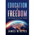 thumbnail image 2 of Education Is Freedom: The Future Is in Your Hands (Hardcover), 2 of 2