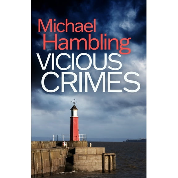 Detective Sophie Allen Vicious Crimes: a British crime mystery full of twists, Book 12, (Paperback)