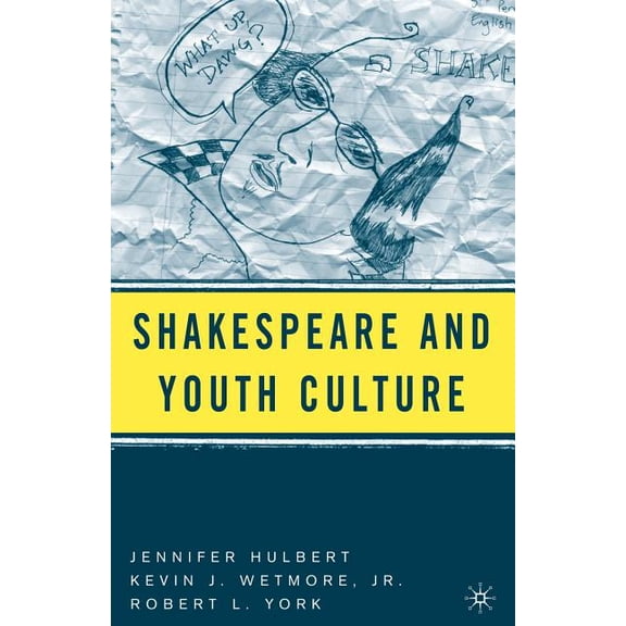 Shakespeare and Youth Culture, (Paperback)