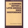 The Economic History of Latin America since Independence, Used [Hardcover]