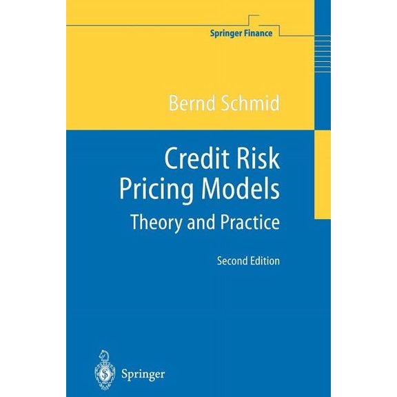 Springer Finance Credit Risk Pricing Models: Theory and Practice, (Paperback)