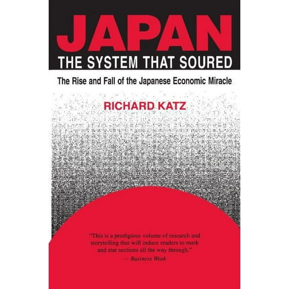 Japan, the System That Soured, (Paperback)