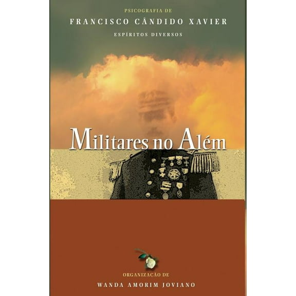 Primeiro Livro Da Série Militares No Alé Militares no Além, Book 1, (Paperback)