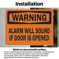 thumbnail image 3 of (2 Pack) Alarm Will Sound If Door Is Opened OSHA Warning Sign, 3 of 7
