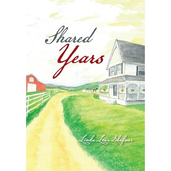 Shared Years (Hardcover)