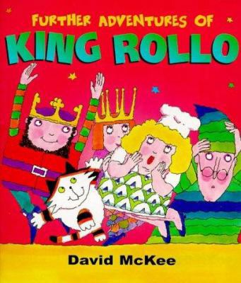 King Rollo Flim Pre-Owned Further Adventures of King Rollo (Paperback) 009931200X ...