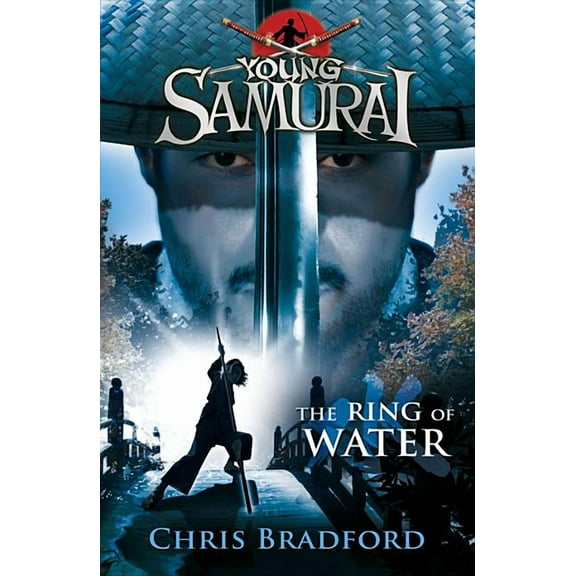 Young Samurai: The Ring of Water (Young Samurai, Book 5) (Series #5) (Paperback)