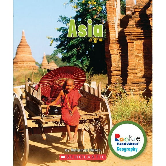 Rookie Read-About Geography Asia (Rookie Read-About Geography: Continents), (Paperback)