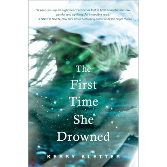 Pre-Owned The First Time She Drowned (Hardcover) by Kerry Kletter