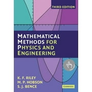 Mathematical Methods for Physics and Engineering: A Comprehensive Guide (Paperback)