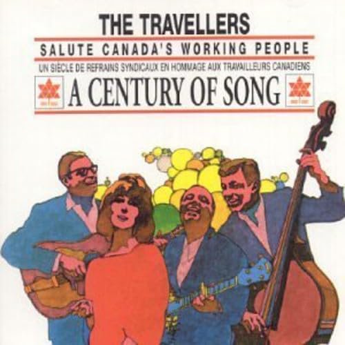 Travellers/ A Century Of Song - CD