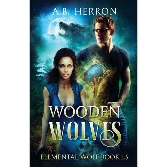 Wooden Wolves, (Paperback)