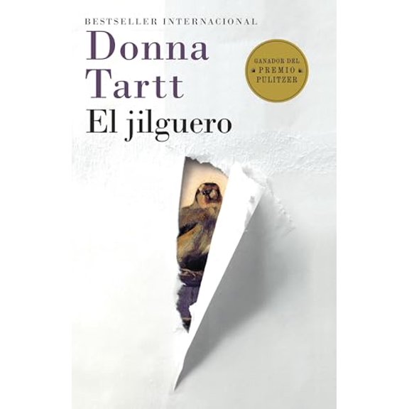 Pre-Owned El Jilguero / The Goldfinch: (The Goldfinch--Spanish-Language Edition) (Paperback) 0804173028 9780804173025
