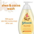 thumbnail image 4 of Johnson's Skin Nourish Moisture Tear-Free Soap and Infant Baby Bath Body Wash, Shea and Cocoa Butter, 20.3 oz, 4 of 10