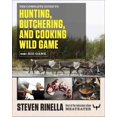 thumbnail image 1 of Guide Complet de Chasse, de Boucher et de Cuisine Jeu Sauvage, Steven Rinella Broché, 1 of 2