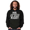 thumbnail image 5 of Mister Swipe Right Funny Date Night Hoodie Hooded Sweatshirt Men Brisco Brands S, 5 of 5