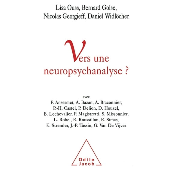 Vers une neuropsychanalyse ?, (Paperback)