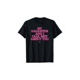 thumbnail image 1 of 100% Cotton My Daughter and i Talk about You - Funny Gift for Mom T-Shirt Summer Streetwear Casual Breathable, 1 of 6