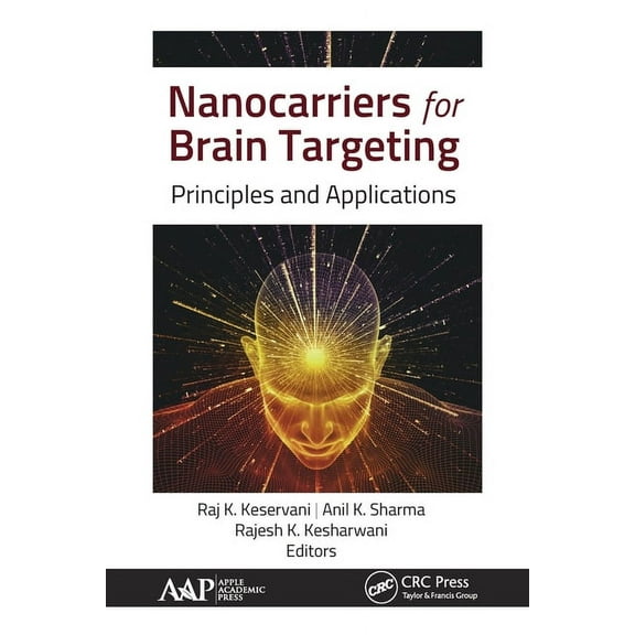 Nanocarriers for Brain Targeting: Principles and Applications, (Paperback)