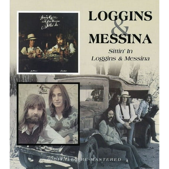 Loggins & Messina - Sittin in / Loggins & Messina - Music & Performance - CD
