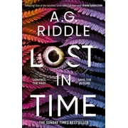 Pre-Owned Lost in Time (Paperback) by A.G. Riddle