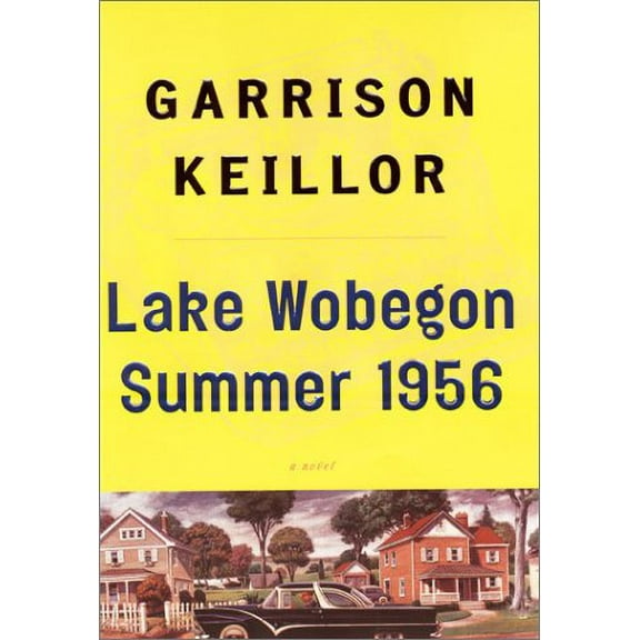 Lake Wobegon: Summer 1956