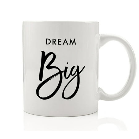Dream Big Mug Grad Gift Idea for Her Adventure Awaits Graduation College High School University Graduate 11oz Ceramic Tea or Coffee Cup by Digibuddha (Best High School Graduation Gifts)