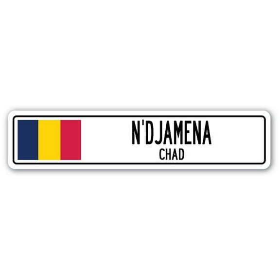 N'DJAMENA CHAD Street Sign Chadian flag city country road wall gift