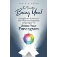 thumbnail image 1 of Pre-Owned The Secret to Being You!: Using Brain Science and the 9 Acknowledgment Languages(TM) to Unbox Your Enneagram (Paperback) 1955111049 9781955111041, 1 of 1