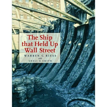 The Ship That Held Up Wall Street: The Ronson Ship Wreck