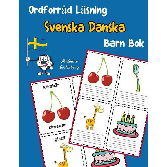 Svenska Tvåspråkig Ordförråd Barn: Ordforråd Läsning Svenska Danska Barn Bok: öka ordförråd test svenska Danska børn (Paperback)
