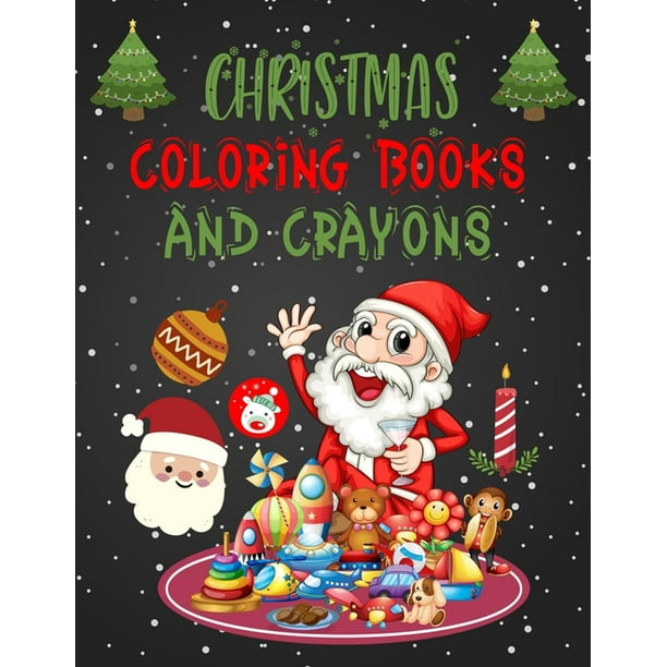 Download Christmas Coloring Books And Crayons : Christmas Coloring Books For Adults, Christmas Coloring ...