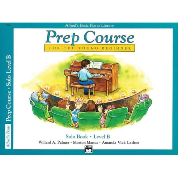 Pre-Owned Alfred's Basic Piano Library: Prep Course for The Young Beginner Solo Book, Level B, 9780739009703, 0739009702, Paperback,