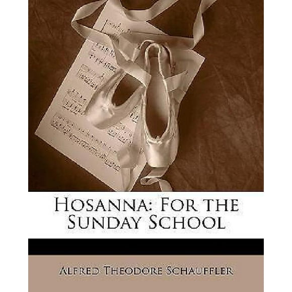 Hosanna: pour l'École du Dimanche