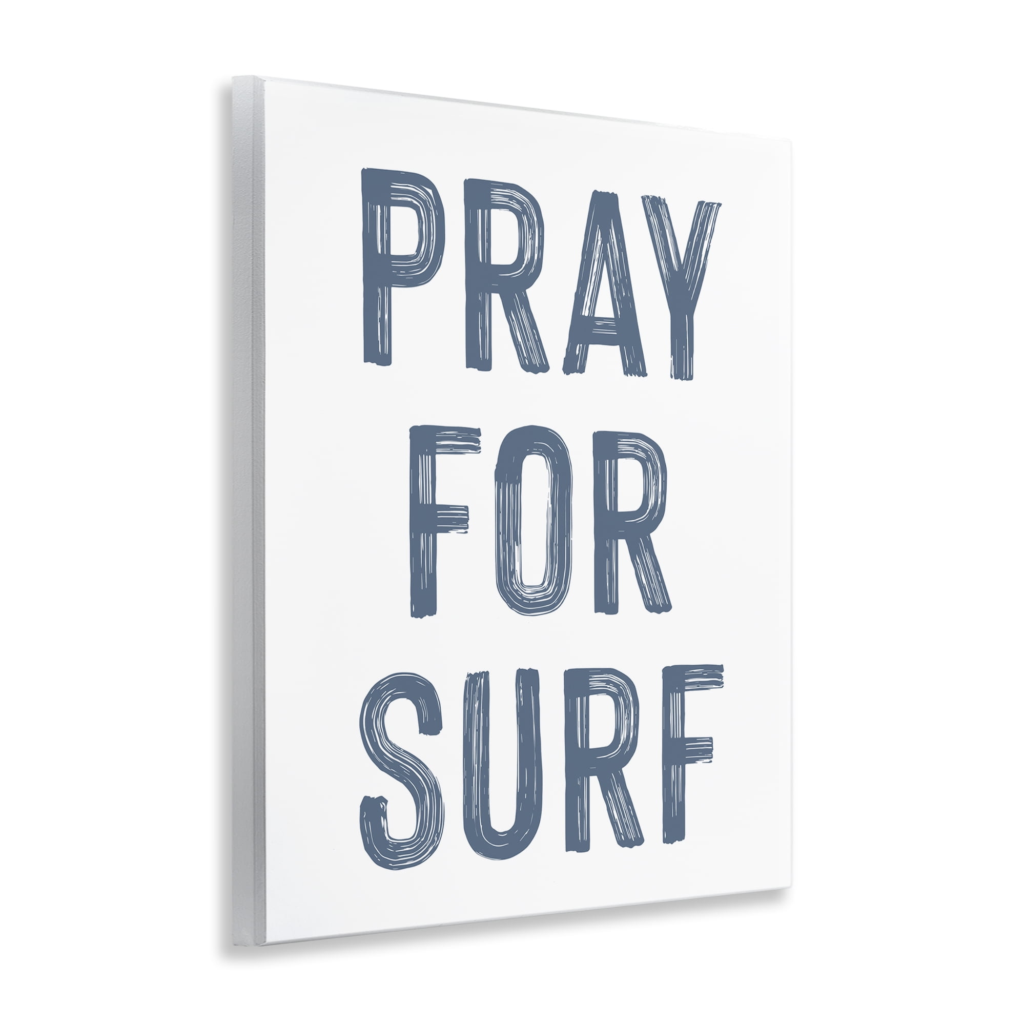 Summer Sentiment Pray For Surf Wall Plaque Art, design by Lettered and Lined