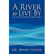 A River to Live by (Paperback)