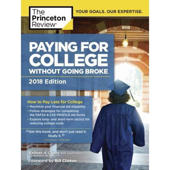 Pre-Owned Paying for College Without Going Broke, 2018 Edition (College Admissions Guides) Paperback