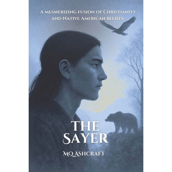 The Sayer, (Paperback)