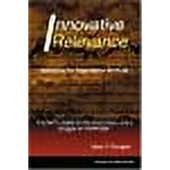 Innovative Relevance: Realigning the Organization for Profit