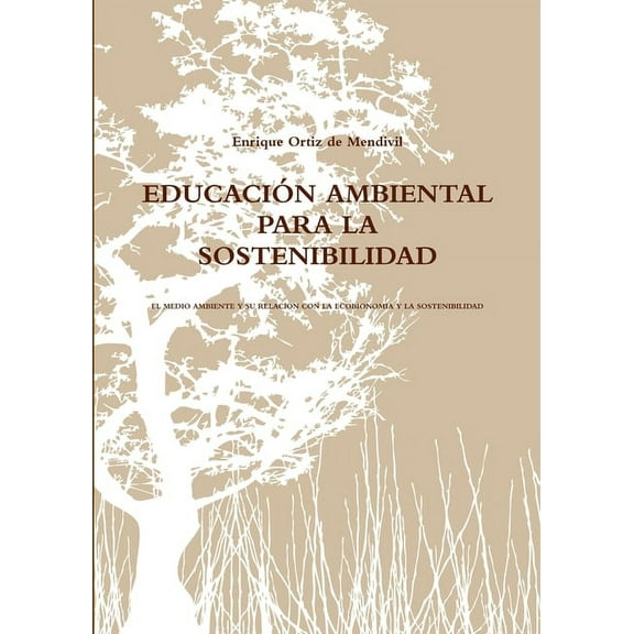 Educación Ambiental Para La Sostenibilidad (Paperback)