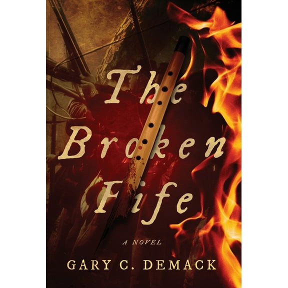 The Broken Fife, (Hardcover)