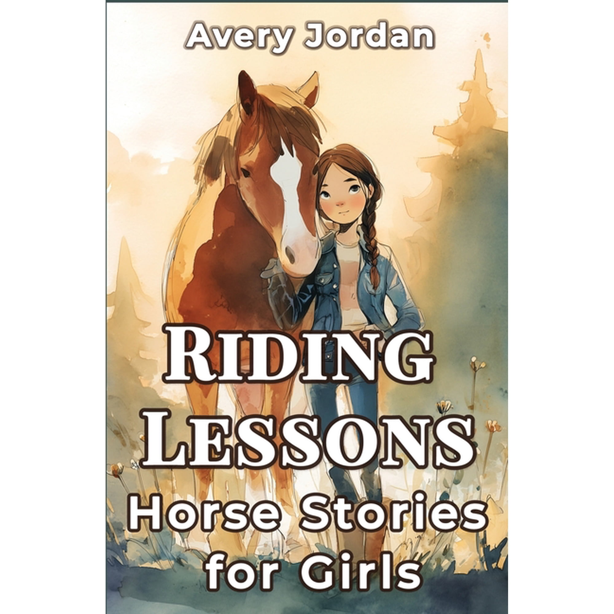 Stable Stories Riding Lessons: Horse Stories for Girls: Funny and Inspiring Tales for Kids Who Love to Ride, (Paperback)