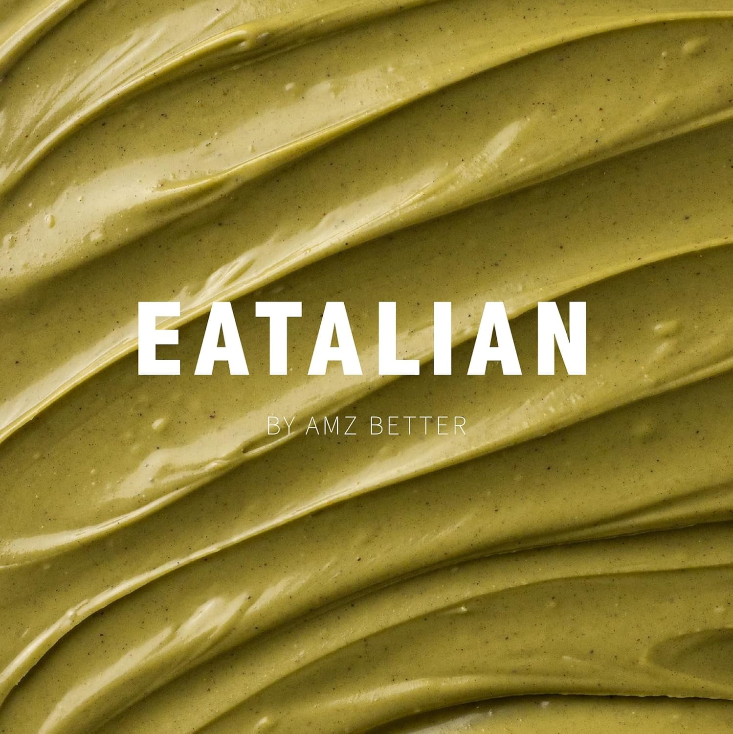 EATALIAN by AMZ BETTER Protein Cream, 17.63 oz/ 500 gr, Pistachio Paste with 94 g of Proteins, Made in Italy, Sweet and Unique, Taste Ideal on Bread and Excellent for Dubai Chocolate