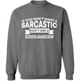 thumbnail image 2 of OXI Crewneck Sweatshirt - If You Don't Want a Sarcastic,Basic Casual Sweatshirts for Men's and Women Fleece Sweatshirt Long Sleeve- Graphite Heather Medium, 2 of 2