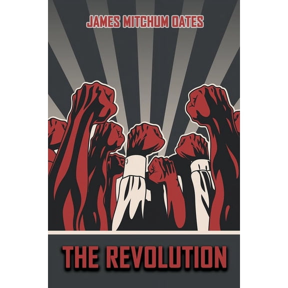 The Revolution, (Paperback)