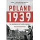 Pologne 1939, Déclenchement de la Seconde Guerre Mondiale – image 2 sur 2